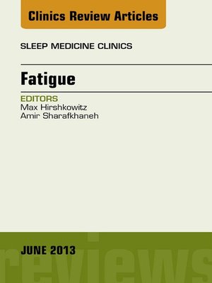 cover image of Fatigue, an Issue of Sleep Medicine Clinics